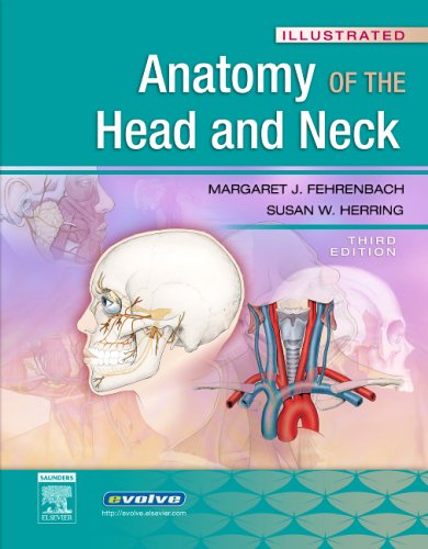 Illustrated Anatomy of the Head and Neck by Margaret J. Fehr