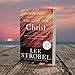 The Case for Christ: A Journalist's Personal Investigation of the Evidence for Jesus (Case for ... Series)