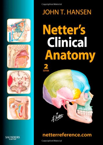 Netter's Clinical Anatomy: with Online Access (Netter Basic