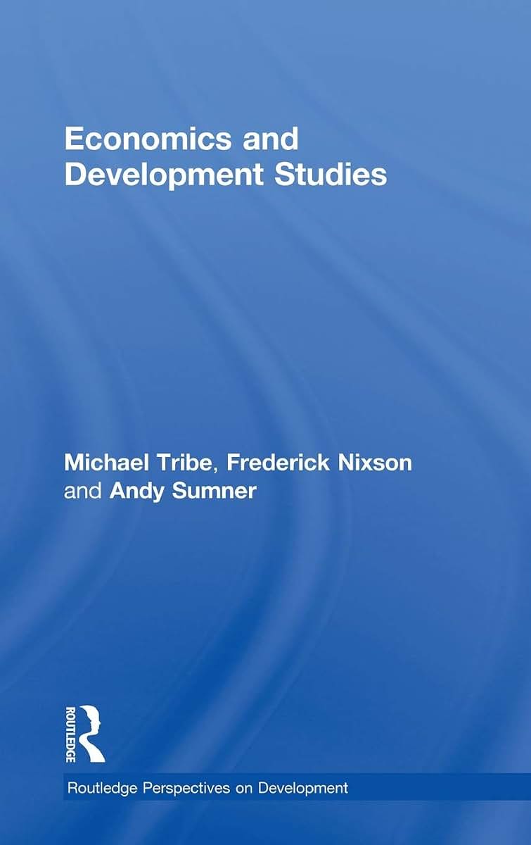 Economics and Development Studies (Routledge Perspectives on Development)