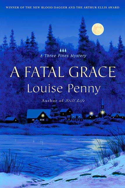 A Fatal Grace (Three Pines Mysteries, No. 2) by Penny, Louis