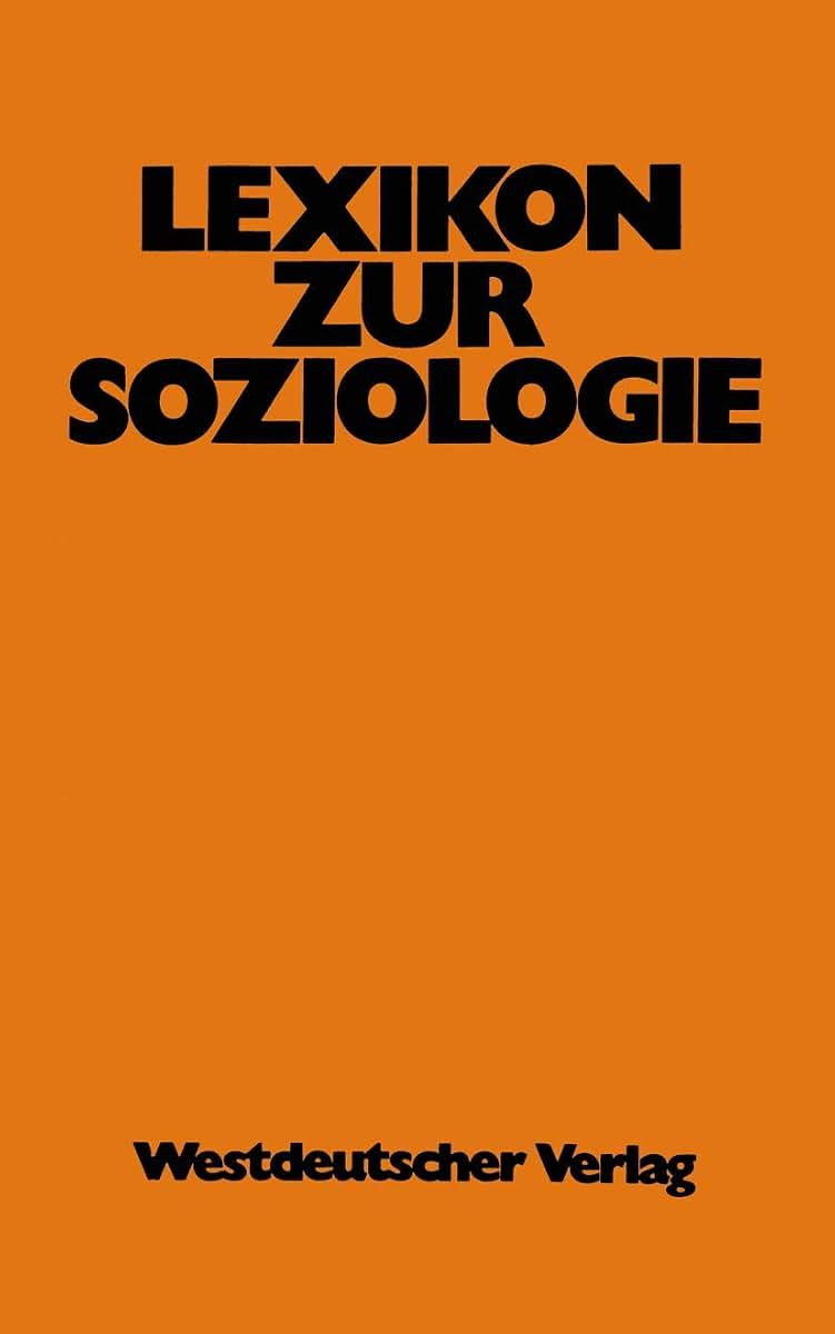 Lexikon zur Soziologie (German Edition)