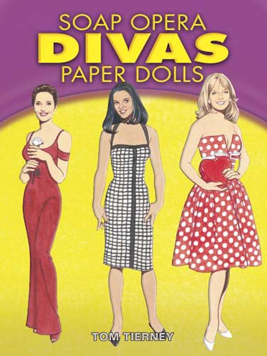 Soap Opera Divas Paper Dolls (Dover Celebrity Paper Dolls) b
