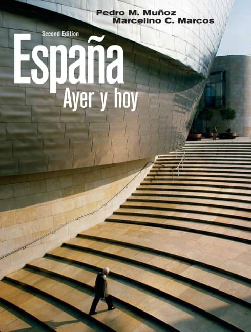 Espaa ayer y hoy (2nd Edition) (Spanish Edition)