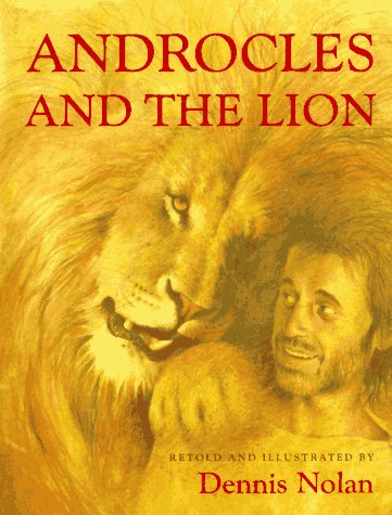 Androcles And The Lion by Nolan, Dennis