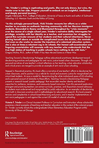 Teaching Toward a Decolonizing Pedagogy: Critical Reflections Inside and Outside the Classroom