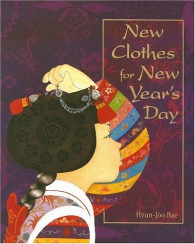 New Clothes for New Year's Day by Hyun-joo Bae