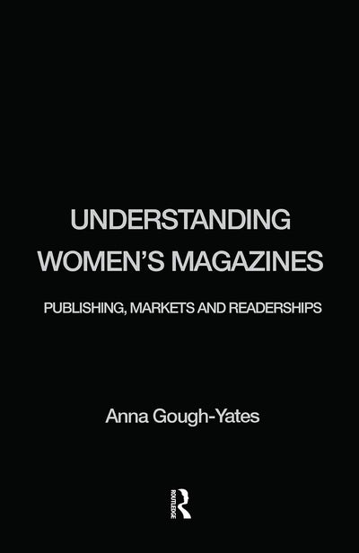 Understanding Women's Magazines