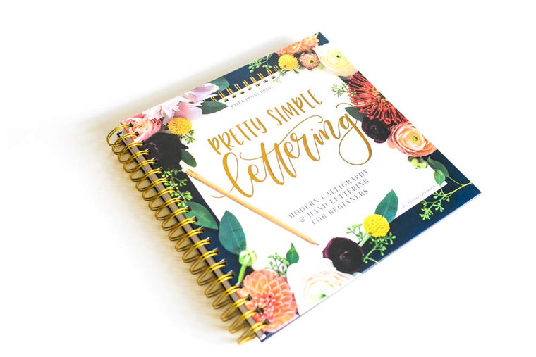 Pretty Simple Lettering: A Step-by-Step Hand Lettering and Modern Calligraphy Workbook for Beginners (Premium Spiral-Bound Hardcover) — back cover