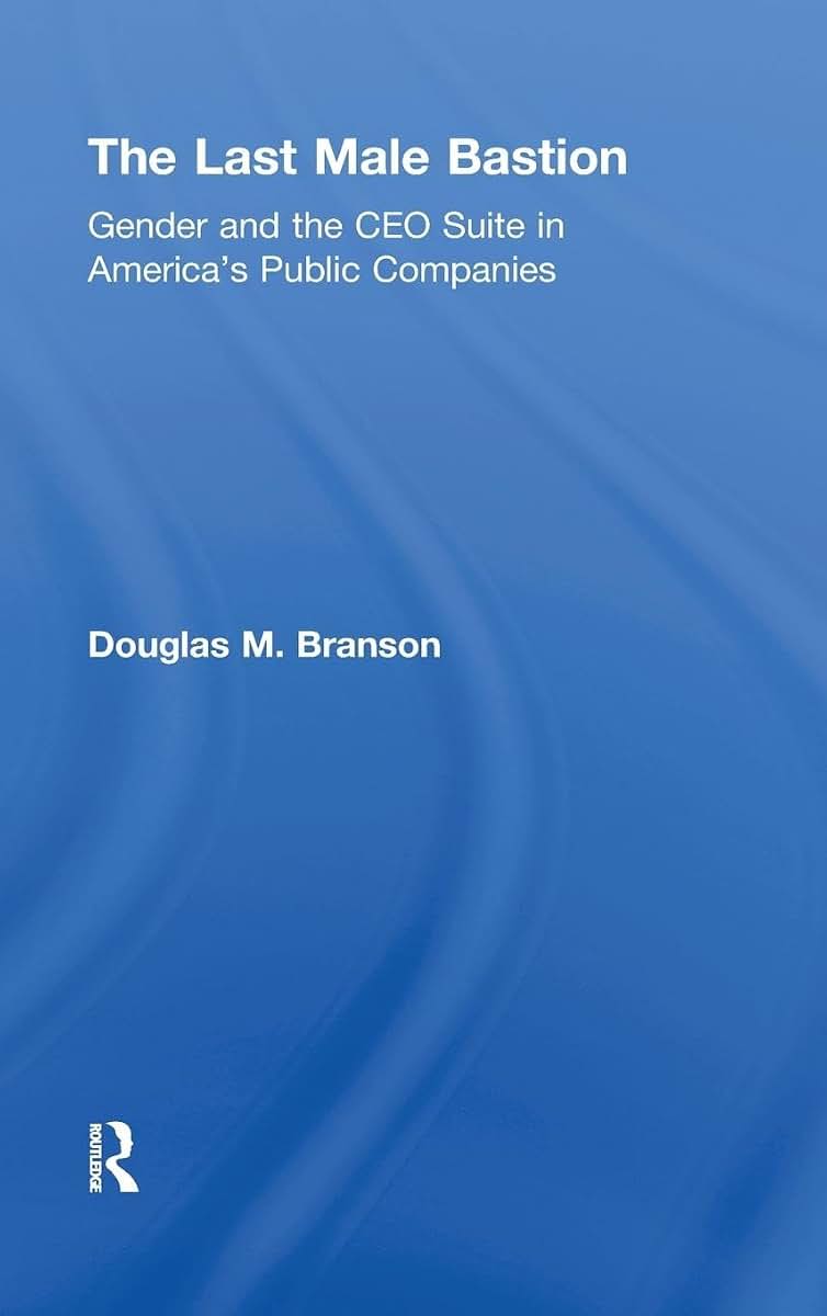 The Last Male Bastion: Gender and the CEO Suite in Americas Public Companies