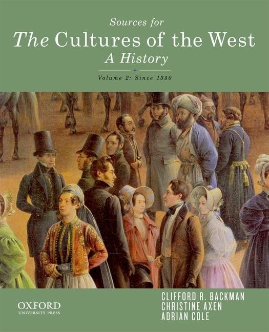 Sourcebook for The Cultures of the West, Volume Two