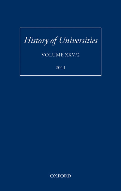 History of Universities: Volume XXV/2 (History of Universities Series)