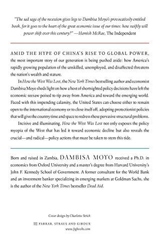 How the West Was Lost: Fifty Years of Economic Folly--and the Stark Choices Ahead