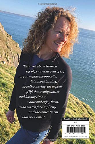 A Year of Living Simply: The joys of a life less complicated
