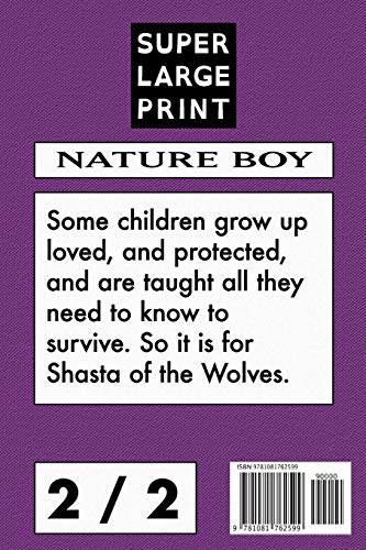 Shasta of the Wolves VOL 2: Super Large Print Edition Specially Designed for Low Vision Readers with a Giant Easy to Read Font