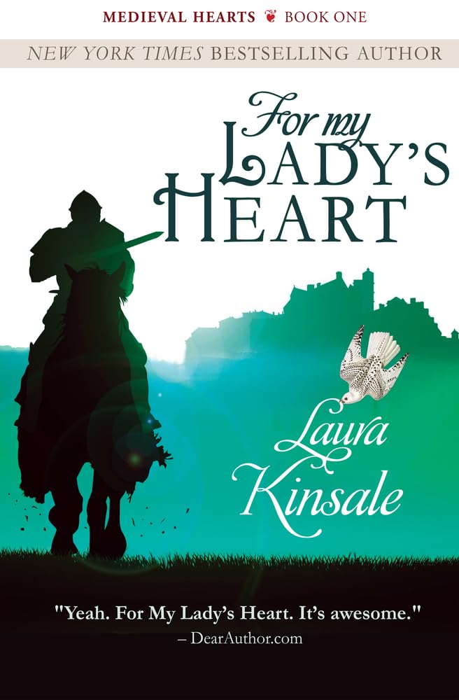For My Lady's Heart (The Medieval Hearts Series)