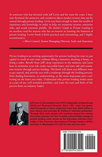 The Insider's Guide to Private Lending: How to Earn Safe and Consistent Returns in Any Real Estate Market