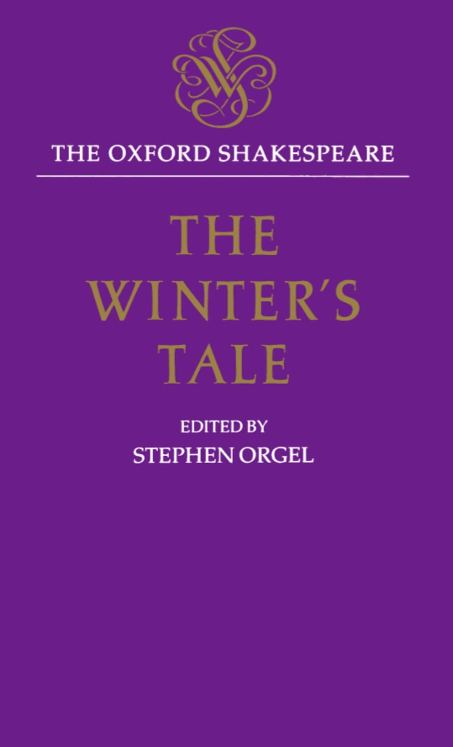 The Winter's Tale: The Oxford ShakespeareThe Winter's Tale (The ^AOxford Shakespeare)