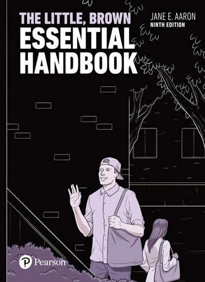 The Little, Brown Essential Handbook by Jane E. Aaron