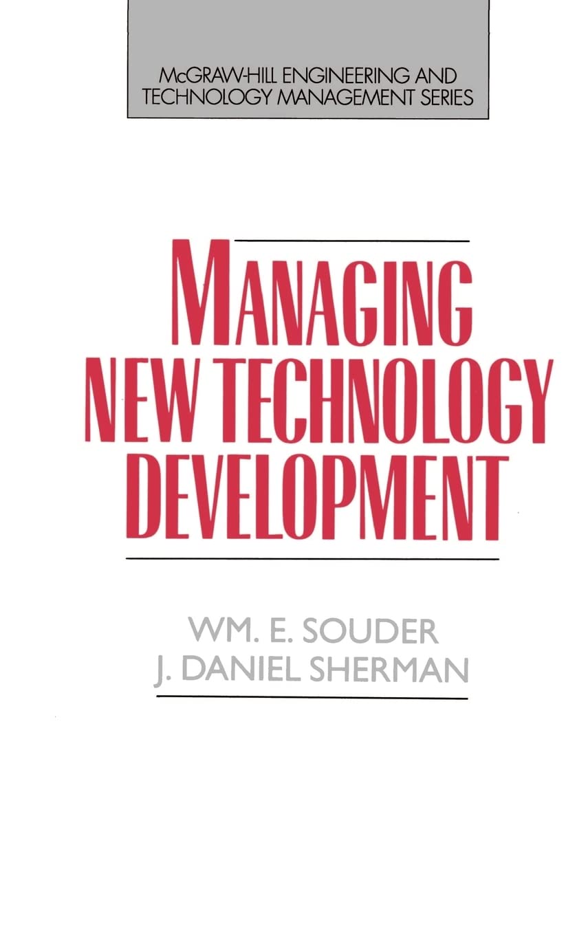 Managing New Technology Development