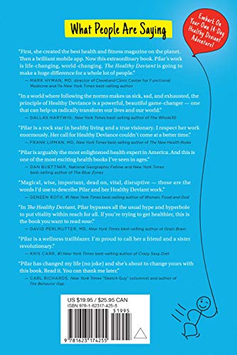 The Healthy Deviant: A Rule Breaker's Guide to Being Healthy in an Unhealthy World — back cover
