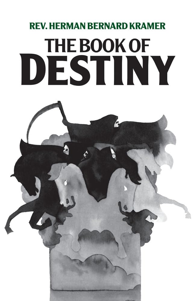 The Book Of Destiny by Kramer, Herman B.