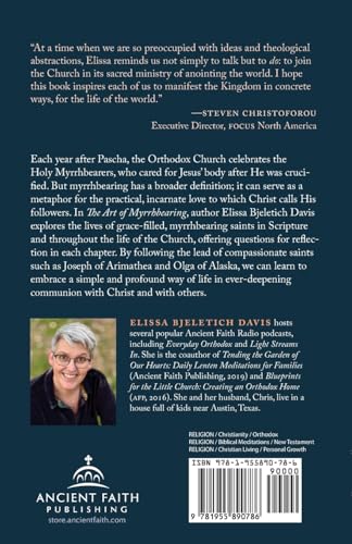 The Art of Myrrhbearing: Encountering Christ through Serving Others