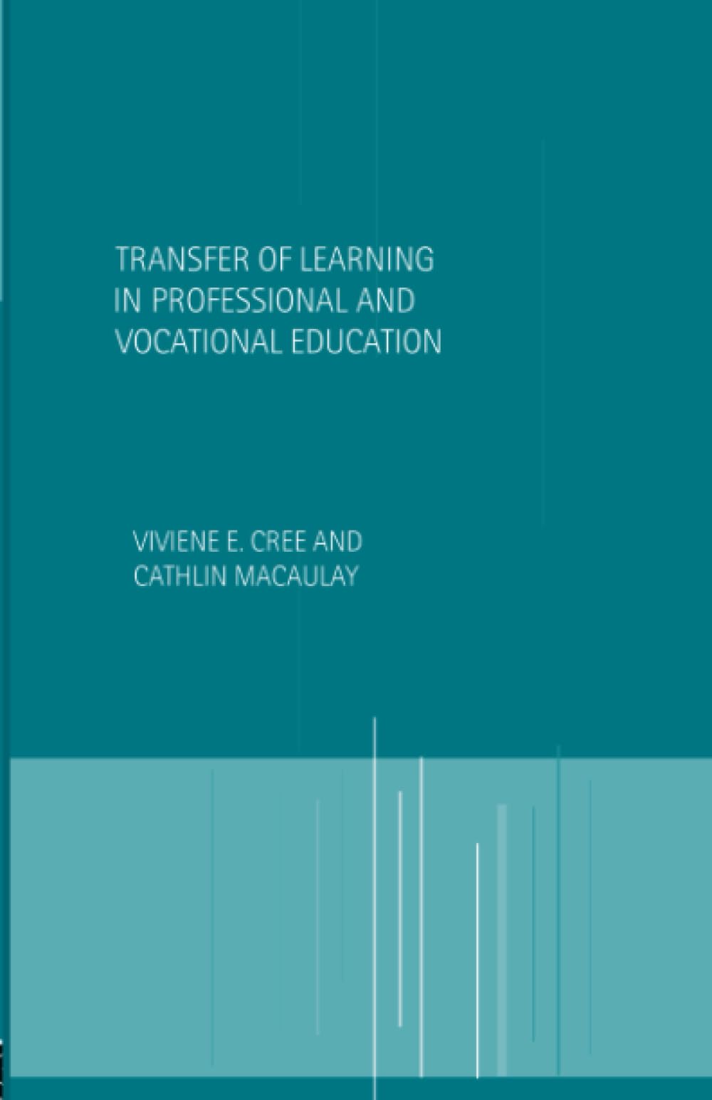 Transfer of Learning in Professional and Vocational Education: Handbook for Social Work Trainers