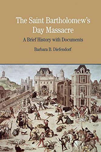 The St. Bartholomew's Day Massacre: A Brief History with Doc