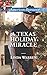 A Texas Holiday Miracle (Harlequin American Romance)