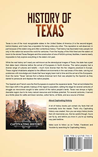 History of Texas: A Captivating Guide to Texas History, Starting from the Arrival of the Spanish Conquistadors in North America through the Texas Revolution to the Present
