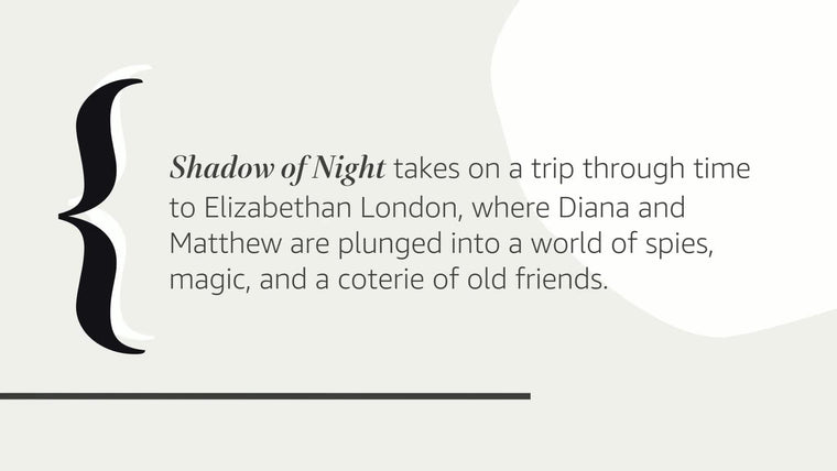 Shadow of Night: A Novel (All Souls Series) — back cover