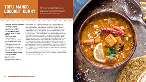 Vegetarian Indian Cooking with Your Instant Pot: 75 Traditional Recipes That Are Easier, Quicker and Healthier