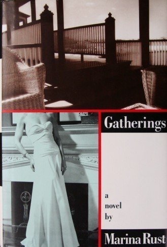Gatherings: A Novel