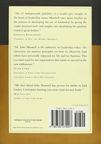 The 21 Indispensable Qualities of a Leader: Becoming the Per