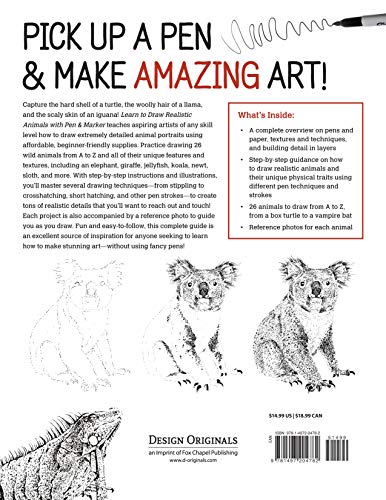 Learn to Draw Realistic Animals with Pen & Marker: From an Armadillo to a Zebra 26 Animals to Discover & Draw! (Design Originals) Step-by-Step Instructions for Elephants, Sloths, Cats, Dogs, and More — back cover