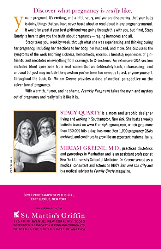 Frankly Pregnant: A Candid, Week-by-Week Guide to the Unexpected Joys, Raging Hormones, and Common Experiences of Pregnancy