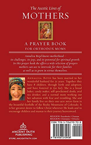 The Ascetic Lives of Mothers: A Prayer Book for Orthodox Moms