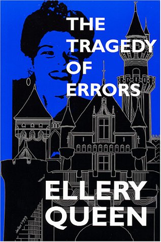 The Tragedy of Errors and Others by Queen, Ellery
