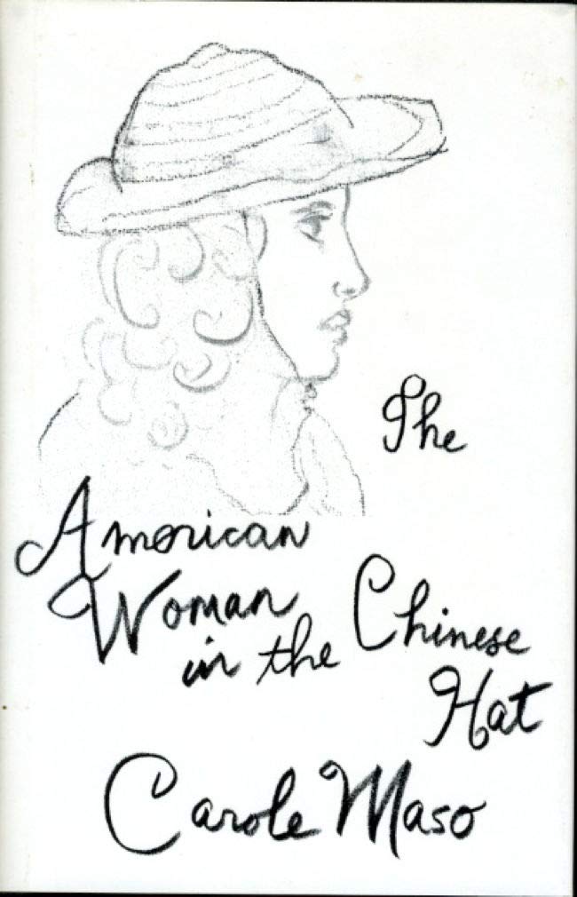 American Woman in the Chinese Hat (American Literature)