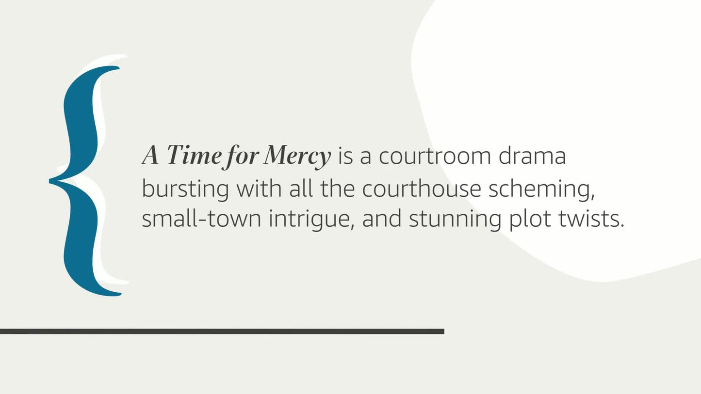 A Time for Mercy: A Jake Brigance Novel