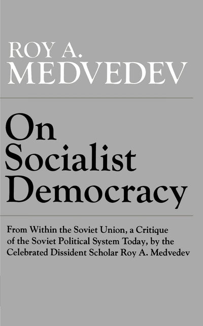 On Socialist Democracy (Norton Library (Paperback))