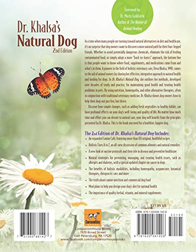 Dr. Khalsa's Natural Dog, 2nd Edition: Holistic Therapies, Nutrition, and Recipes for Healthier Dogs (CompanionHouse Books) — back cover