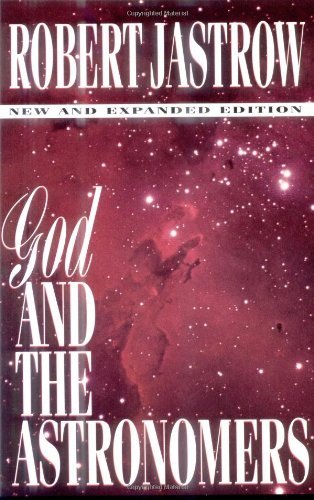 God and the Astronomers (New and Expanded Edition)