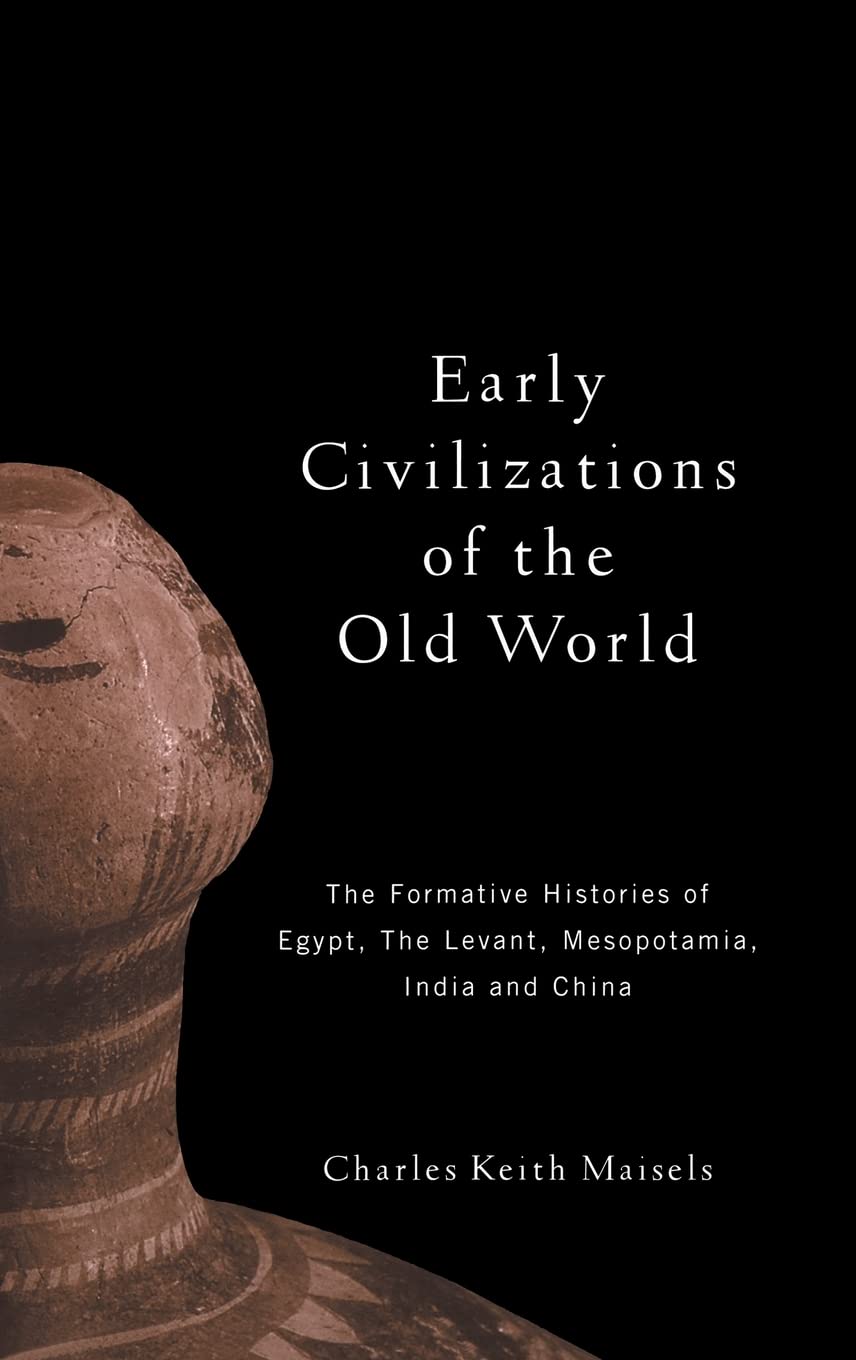 Early Civilizations of the Old World