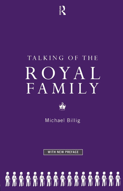 Talking of the Royal Family
