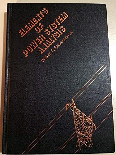 Elements of power system analysis (McGraw-Hill electrical and electronic engineering series)