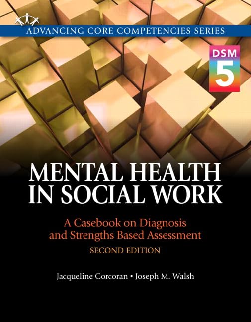 Mental Health in Social Work: A Casebook on Diagnosis and St