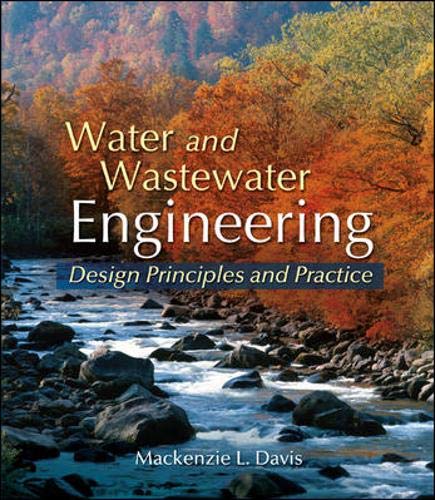 Water and Wastewater Engineering by Davis, Mackenzie