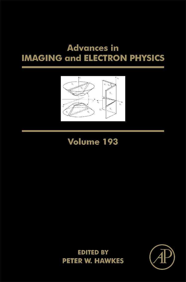 Advances in Imaging and Electron Physics (Volume 193)
